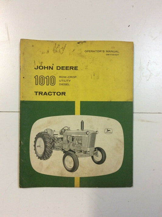 OMT16143T John Deere Operators Manual For Row Crop Utility Diesel 1010
