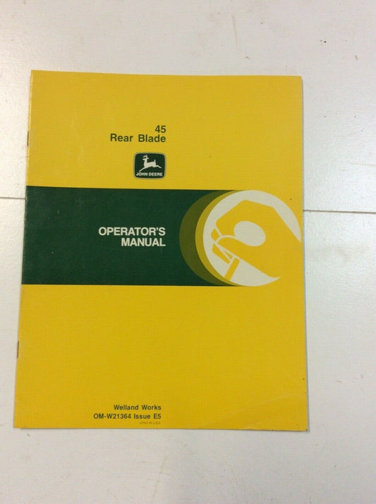 OMW21364 John Deere Operators Manual For 45 Rear Blade