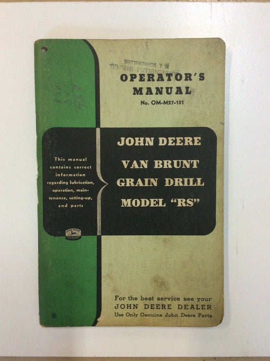 OMM27151 John Deere Operators Manual For Van Brunt Grain Drill Model RS